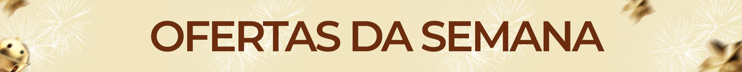 Ofertas da semana vitrine 